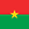 Burkina Faso